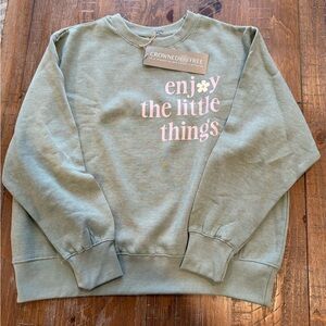 Crowned Free "Enjoy the Little Things" Sweatshirt Sage LG NWT